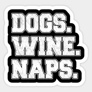 Dogs Wine Naps Sticker